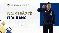 dich vu bao ve cua hang